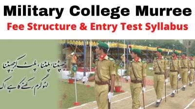 Military College Murree Fee Structure and Entry Test Syllabus