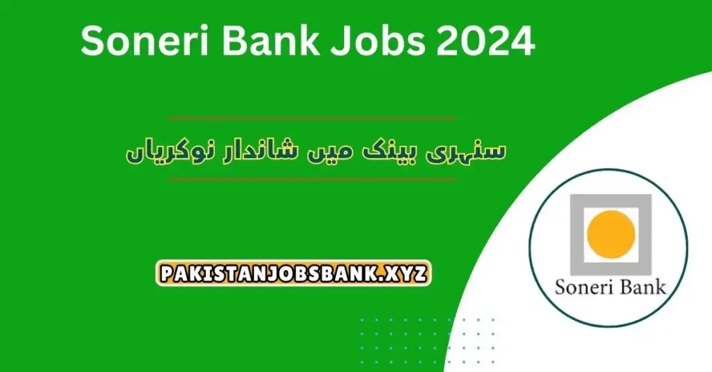 Soneri Bank Jobs 2024